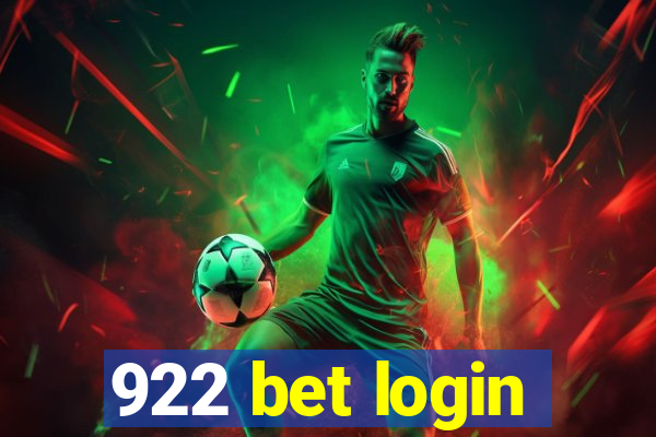 922 bet login